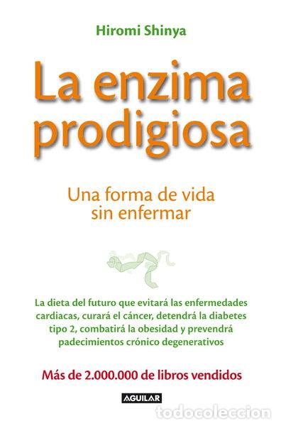 Libros: La enzima prodigiosa- 9788403013575