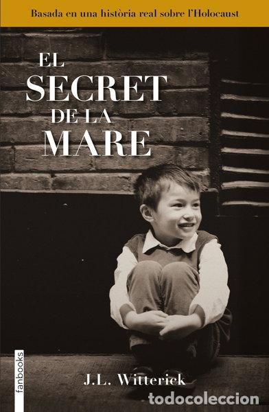 Libros: El secret de la mare- 9788415745532