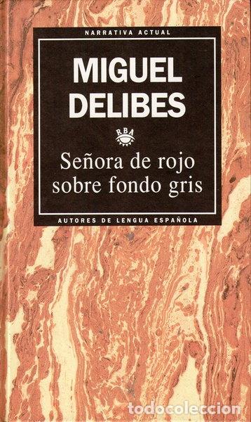 Libros: Se&ntilde;ora de rojo sobre fondo gris- 9788447301249
