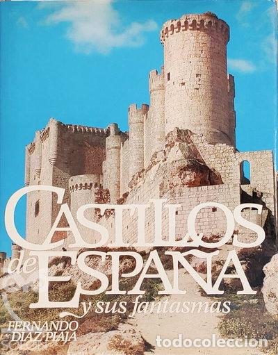 Libros: Castillos de Espa&ntilde;a y sus fantasmas- 9788422610380
