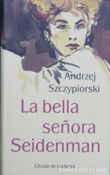 books: La bella se&ntilde;ora Seidenman- 9788422647546