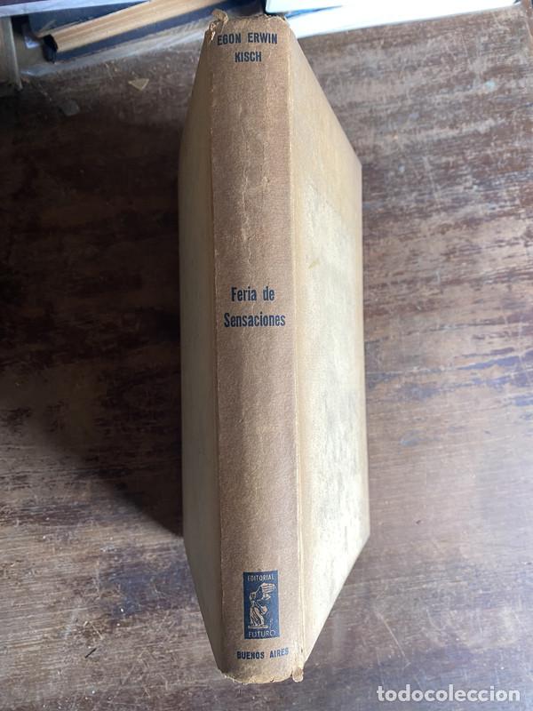 B&uuml;cher: Feria de Sensaciones - Kisch Egon Erwin