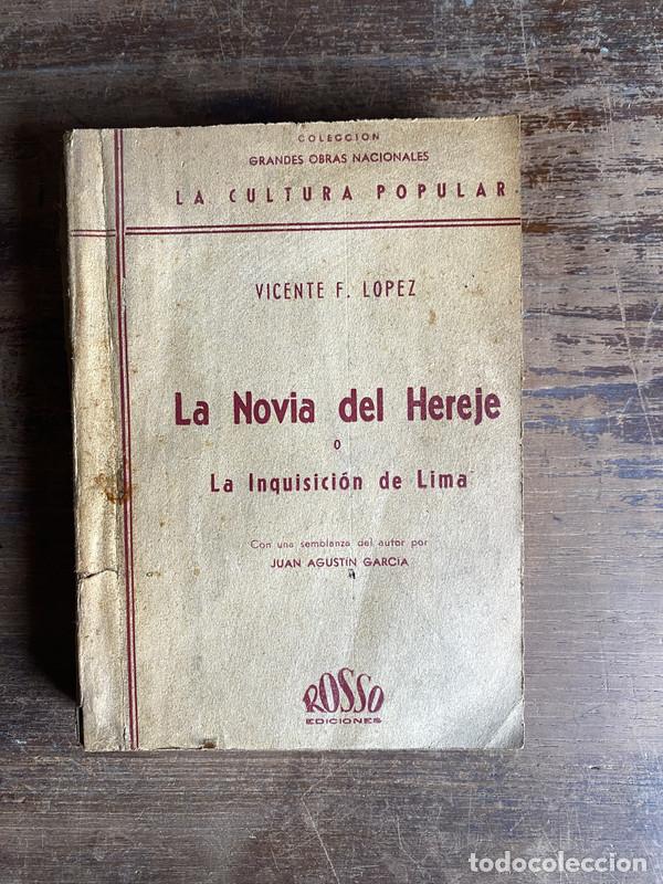 B&uuml;cher: La Novia del Hereje - Lopez Vicente F.