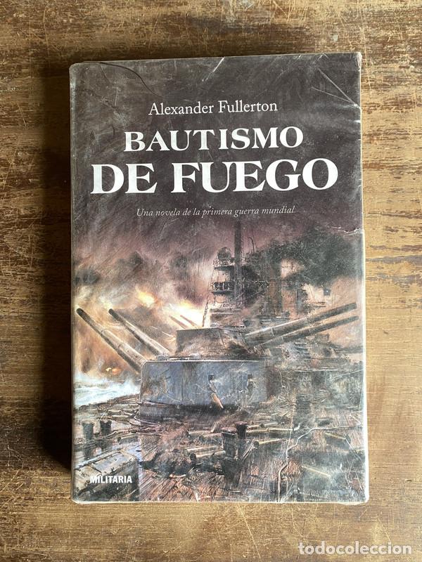 B&uuml;cher: Bautismo de Fuego - Fullerton Alexander