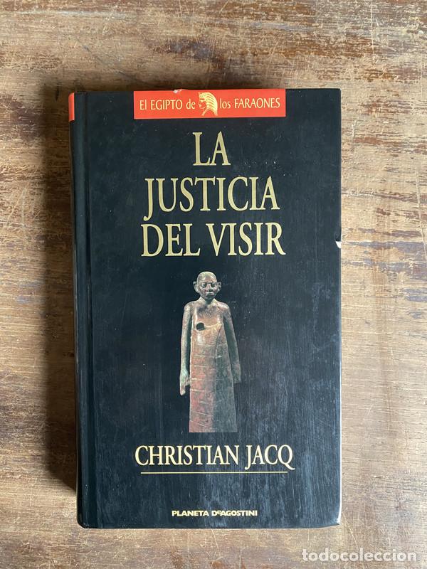 Libri di seconda mano: La justicia del visir - Jacq Christian