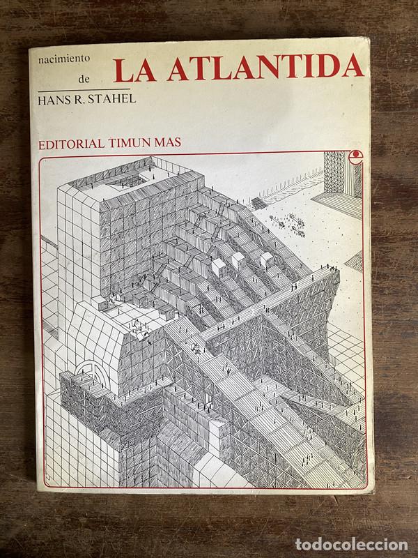 Libros: Nacimiento de La Atlantida - Stahel Hans R.