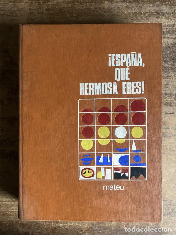 Libros: Espa�a que hermosa eres! - - - Foto 1