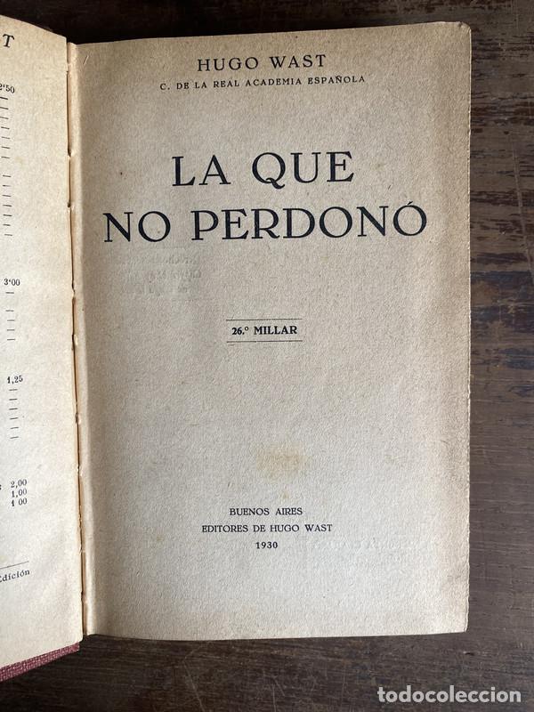 B&uuml;cher: La que no perdono - Wast Hugo