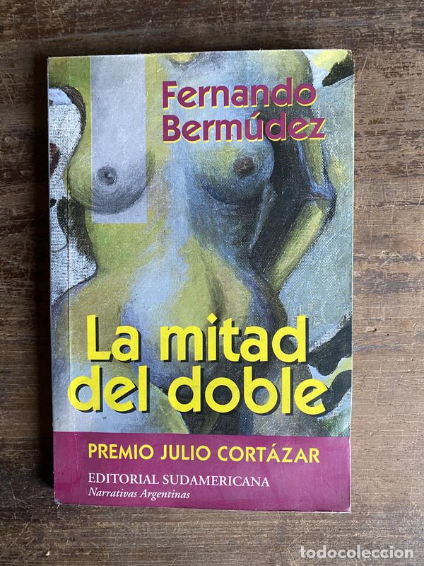 Libros: La mitad del doble - Bermudez Fernando