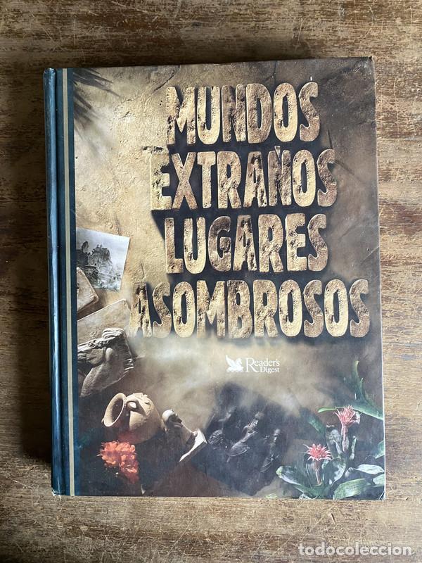 Livres: Mundos Extra�os Lugares Asombrosos - Reader's Digest