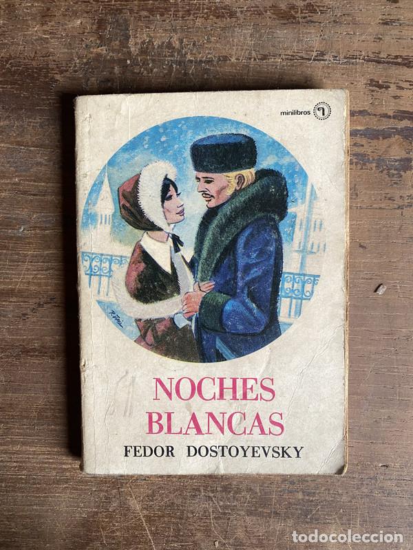 B&uuml;cher: Noches Blancas - Dostoyevsky Fedor