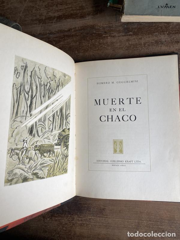 Libri di seconda mano: Muerte en el Chaco - Guglielmini Homero M.