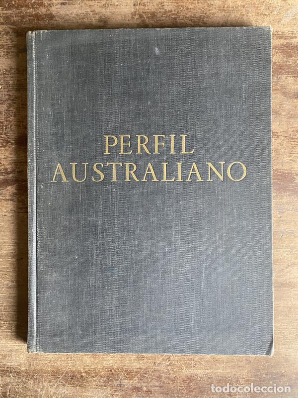 Livros em segunda m&atilde;o: Perfil Australiano - JAMES R. HAUGHTON (editor) & SLESSOR KENNETH (editorial).