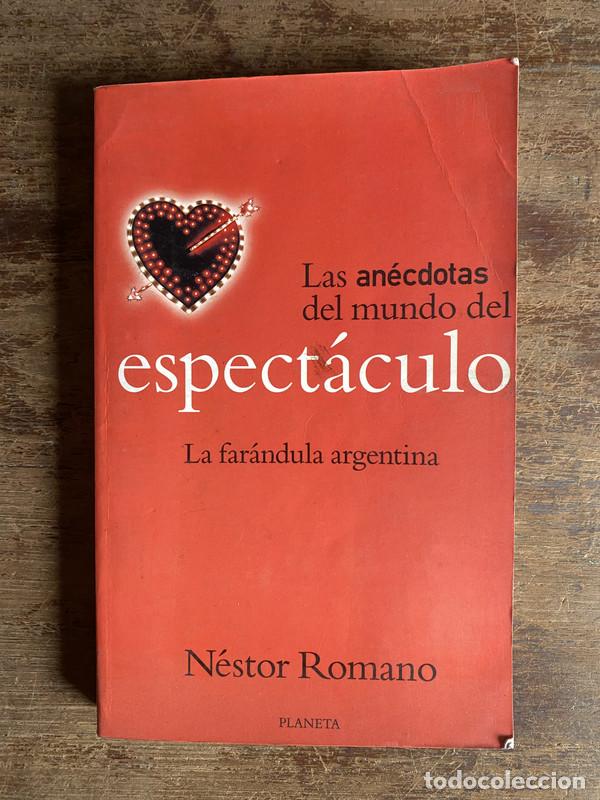 Libros: Las anecdotas del mundo del espectaculo - Romano Nestor