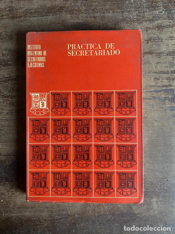 Libros: Practica de Secretariado - Instituto Argentino de Secretarias Ejecutivas
