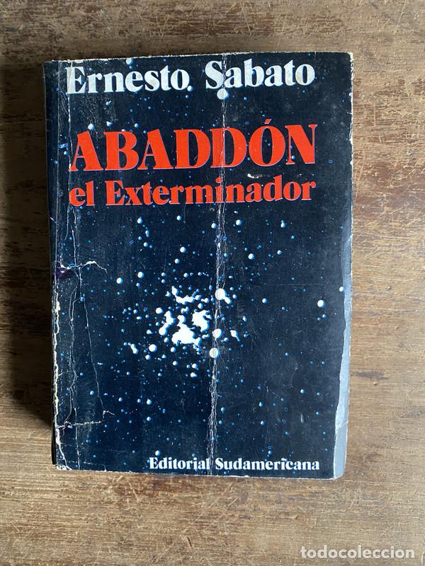 B&uuml;cher: Abaddon el Exterminador - Sabato Ernesto