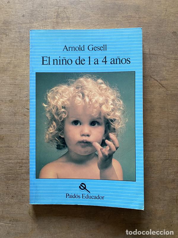 Livres: El ni�o de 1 a 4 a�os - Gesell Arnold