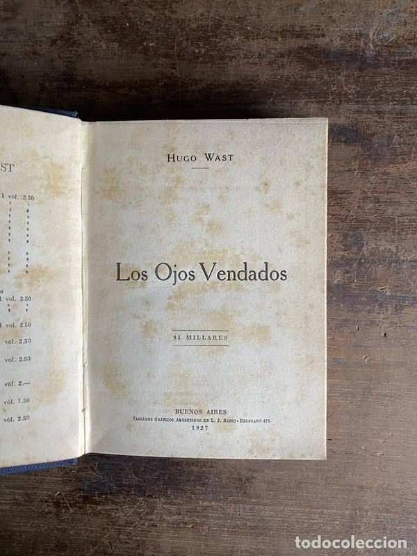 B&uuml;cher: Los Ojos Vendados - Wast Hugo