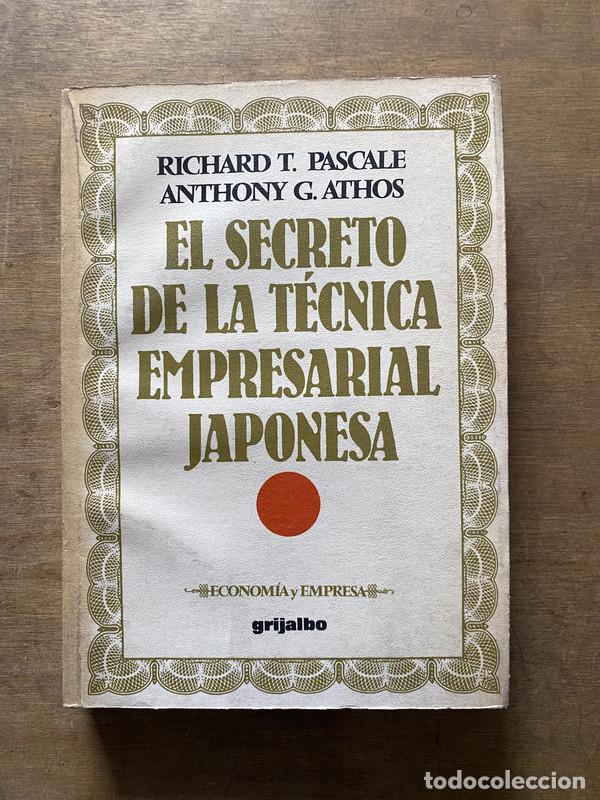 Livros em segunda m&atilde;o: El secreto de la tecnica empresarial japonesa - Pascale Richard T. y Athos Anthony G.