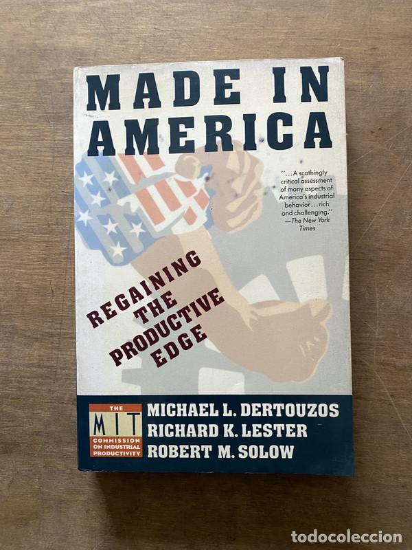books: Made in America - Dertouzos Michael L. / Lester Richard K. / Solow Robert M.