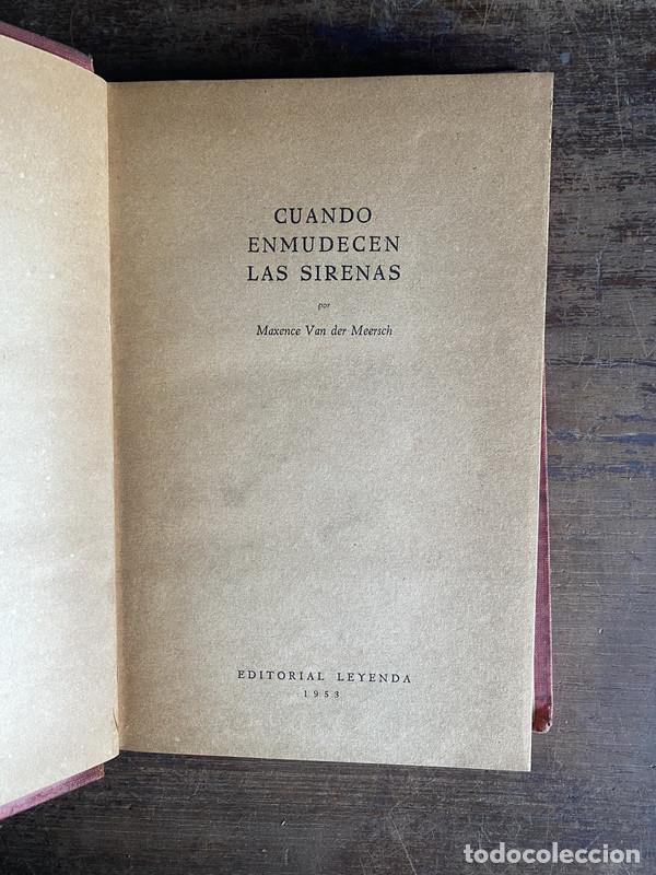 Livres: Cuando enmudecen las sirenas - Van der Meersch Maxence