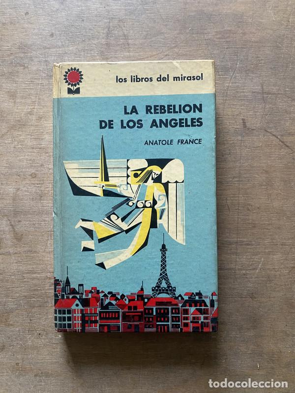 B&uuml;cher: La rebelion de los angeles - France Anatole