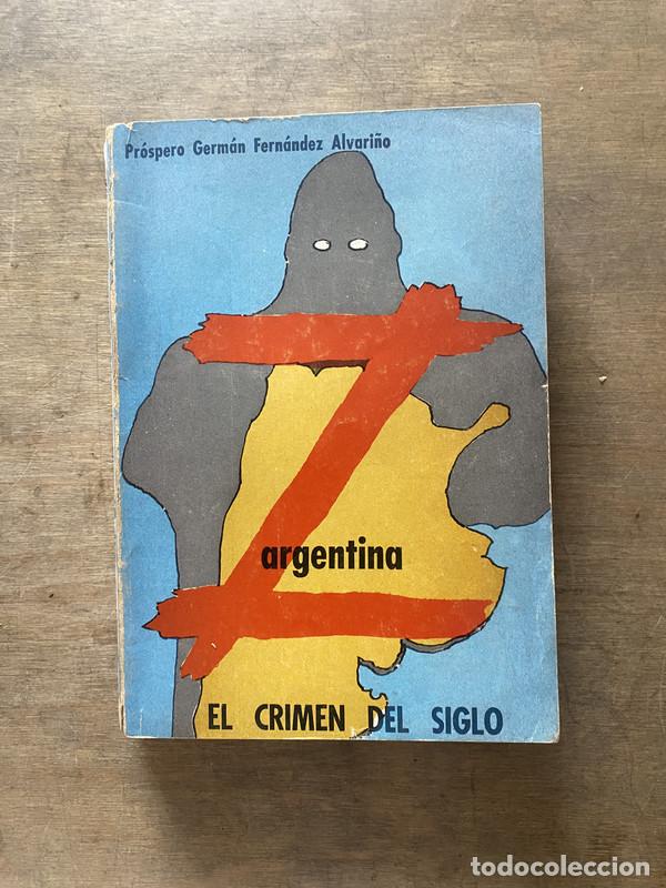 Livres: Z Argentina - Fernandez Alvari�o Prospero German