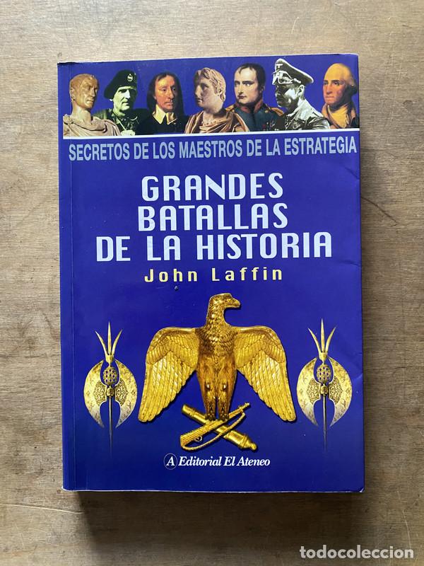 Livres: Grandes Batallas de la Historia - Laffin John