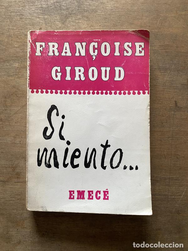 Livres: Si miento - Giroud Francoise