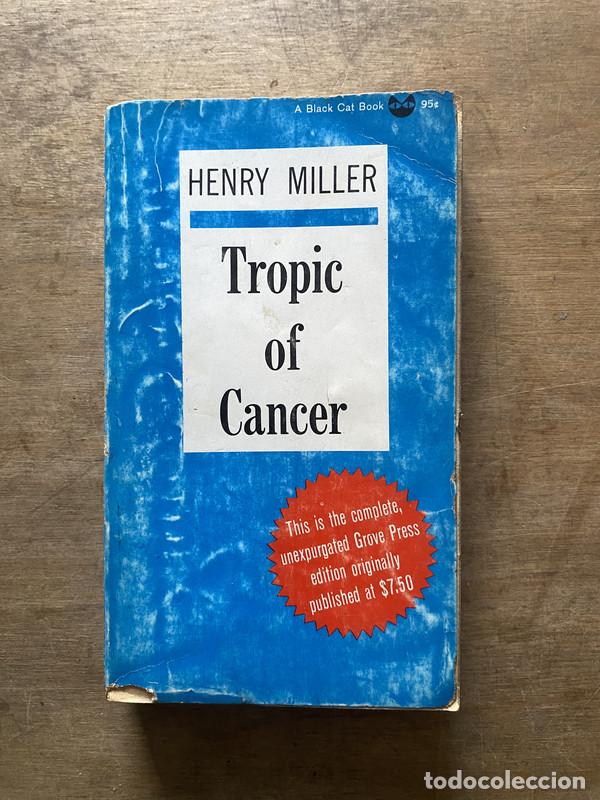 Livres: Tropic of Cancer - Miller Henry
