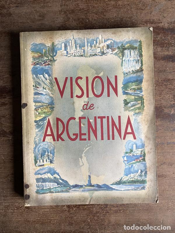 Libri di seconda mano: Vision de Argentina - -