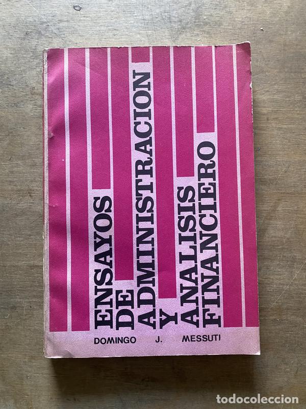 B&uuml;cher: Ensayos de Administracion y Analisis Financiero - Messuti Domingo J.