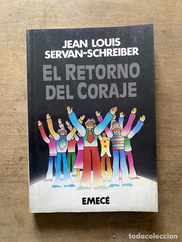 books: El retorno del coraje - Servan-Schreiber Jean Louis