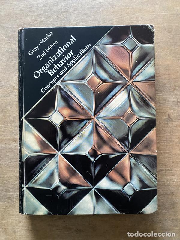 books: Organizational Behavior - Gray Starke