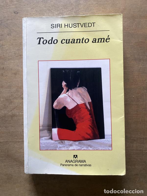 Libri di seconda mano: Todo cuanto ame - Hustvedt Siri