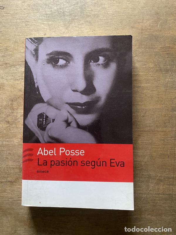Libros: La pasion segun Eva - Posse Abel