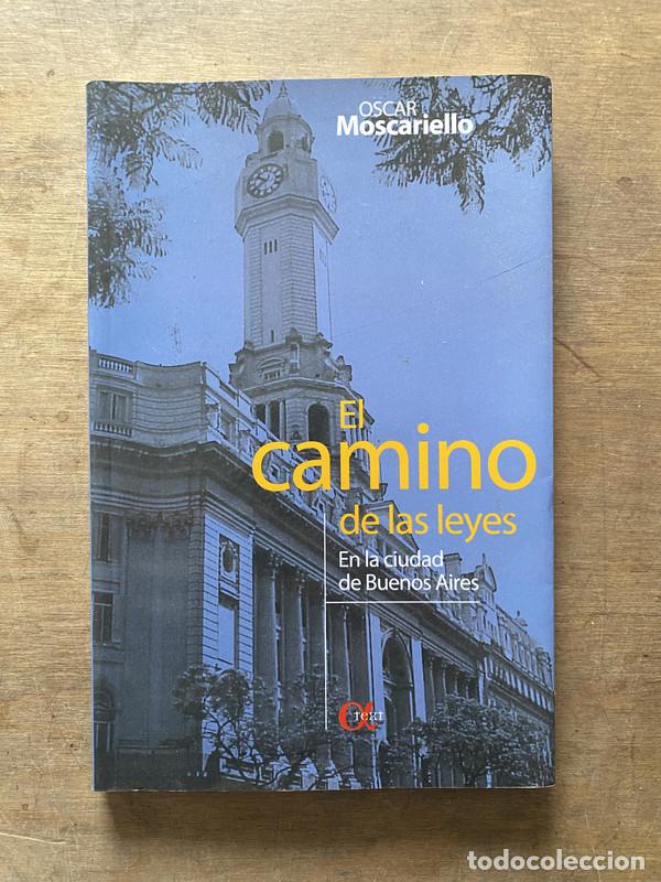 books: El camino de las leyes - Moscariello Oscar