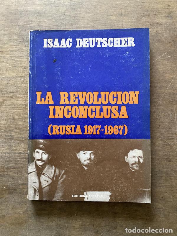 Livros em segunda m&atilde;o: La Revolucion Inconclusa - Deutscher Isaac