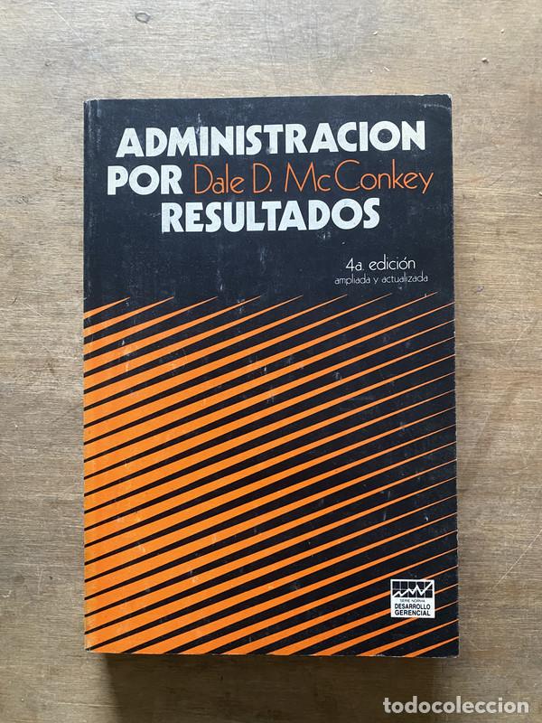 books: Administracion por Resultados - McConkey Dale D.