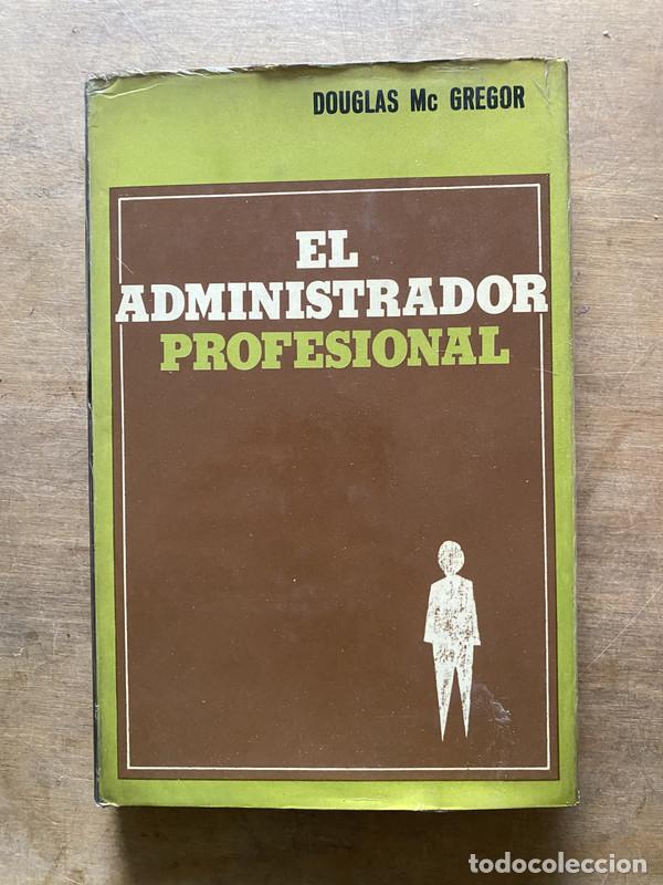 books: El Administrador Profesional - McGregor Douglas