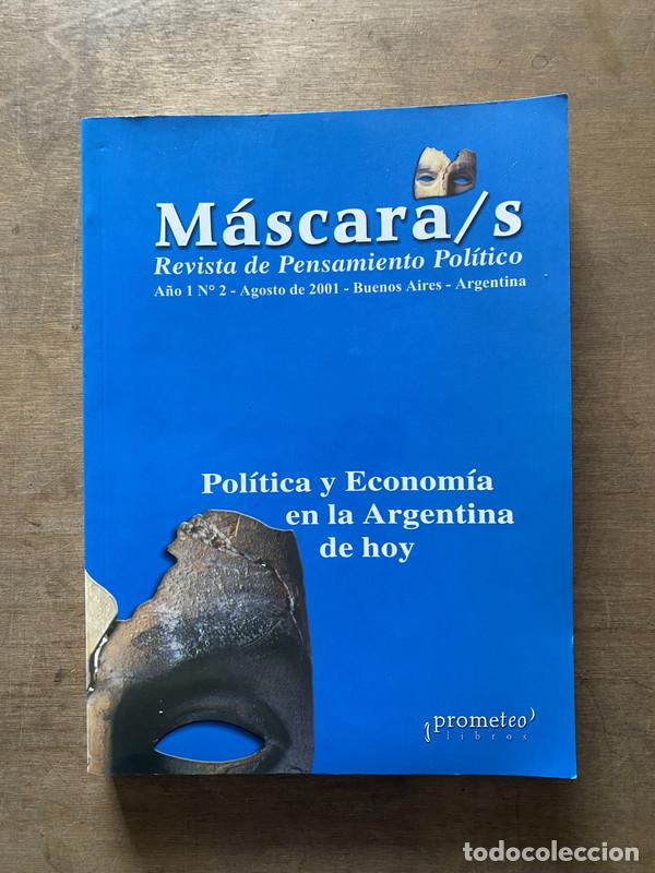 books: Politica y Economia en la Argentina de hoy - Mascara/s A�o 1 nro 2