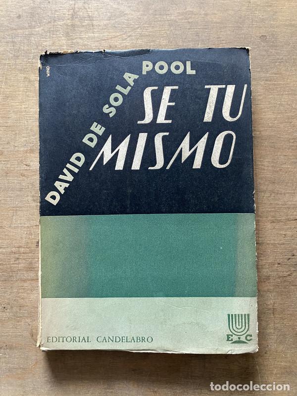 Libri di seconda mano: Se tu mismo - De Sola Pool David