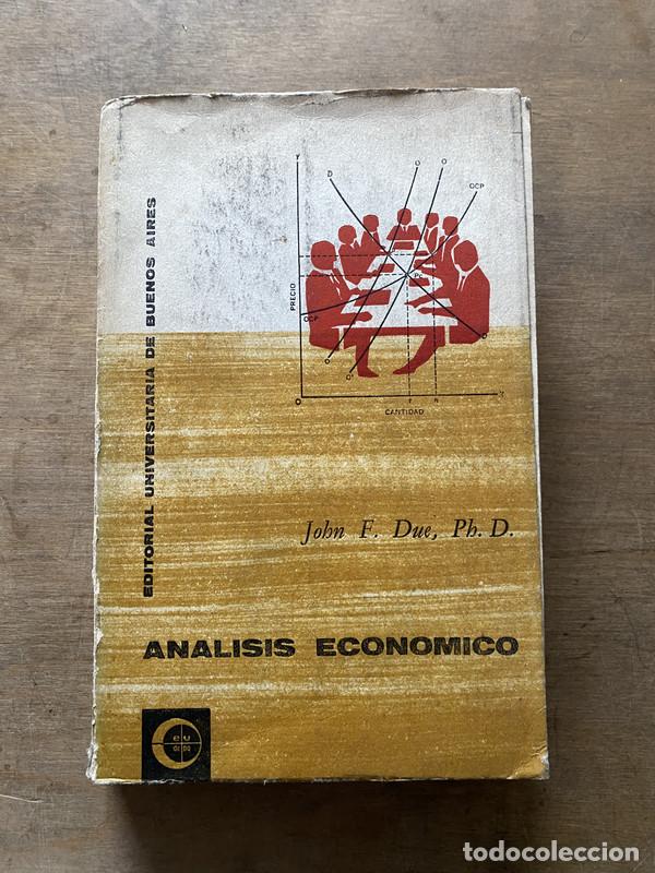 Libri di seconda mano: Analisis Economico - Due John F.