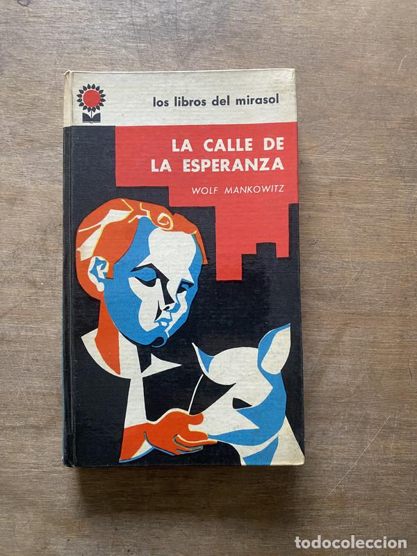 B&uuml;cher: La calle de la esperanza - Mankowitz Wolf