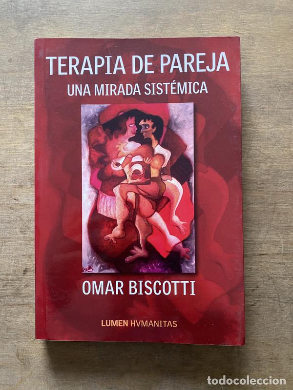 Libri di seconda mano: Terapia de pareja - Biscotti Omar