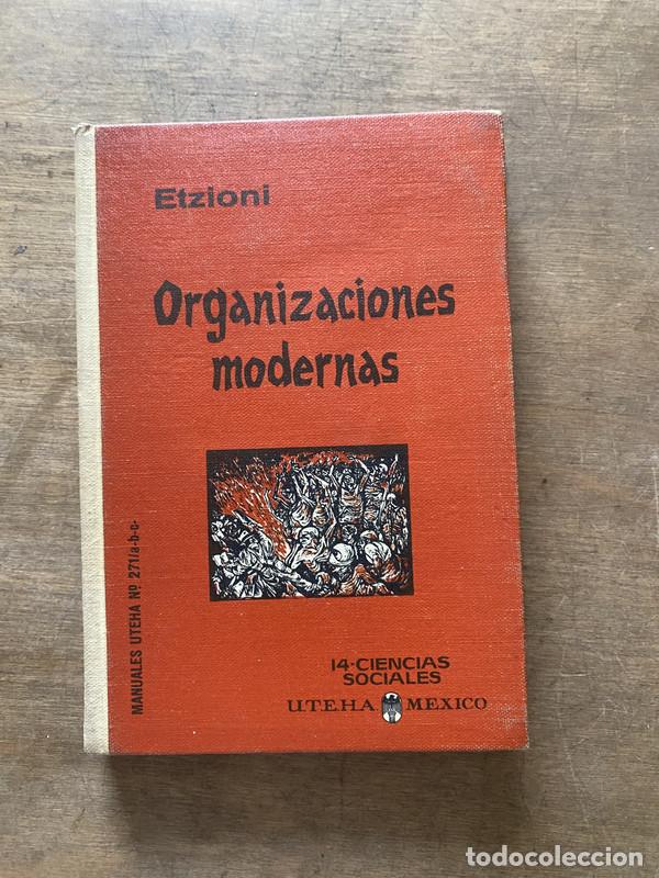 Libri di seconda mano: Organizaciones modernas - Etzioni