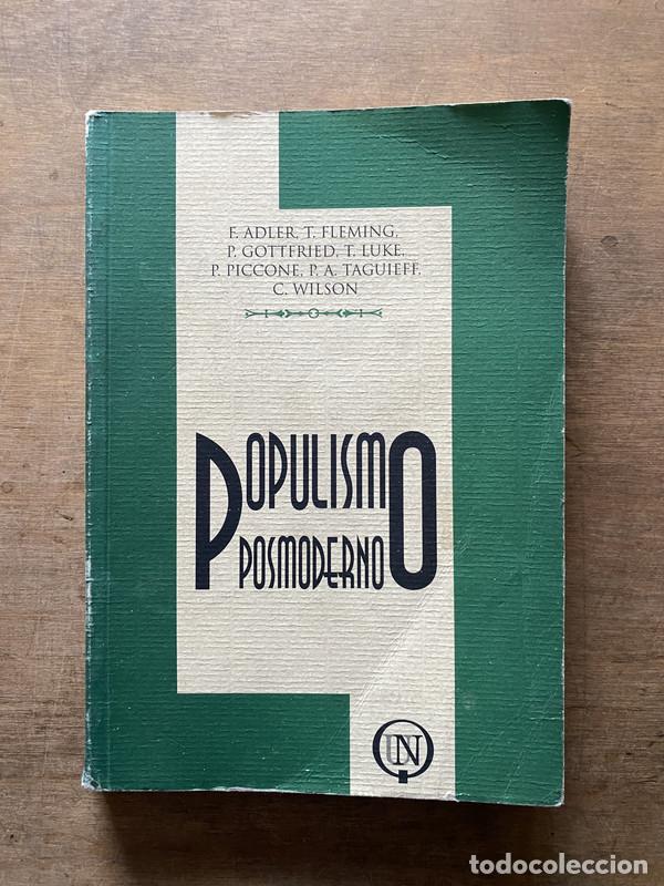 books: Populismo Posmoderno - Adler F. / Fleming T. / Gottfried P. / Luke T. / Piccone P. / Taguieff P. A.
