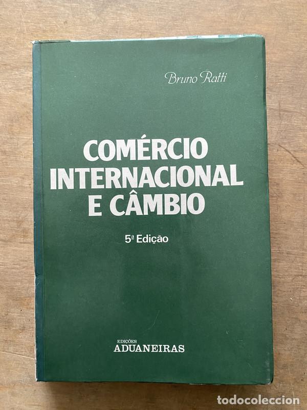 books: Comercio Internacional e Cambio - Ratti Bruno
