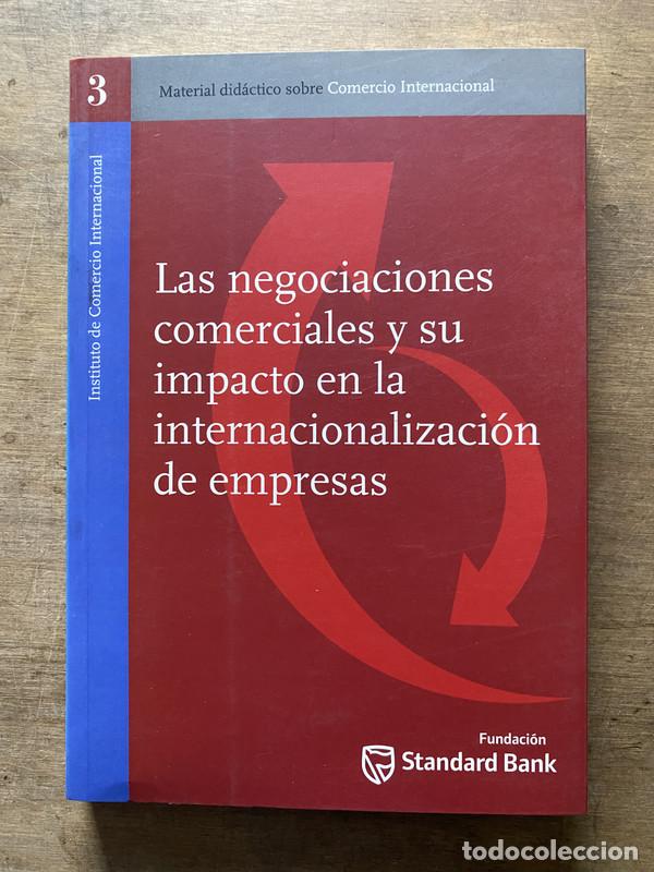 books: Las negociaciones comerciales y su impacto en la internacionalizacion de empresas - -