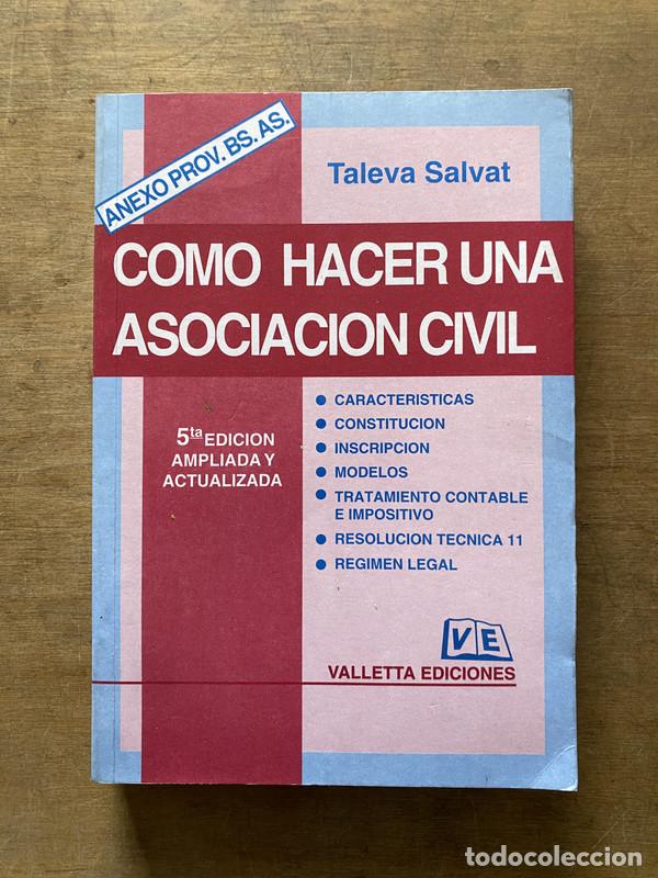 books: Como hacer una Asociacion Civil - Taleva Salvat